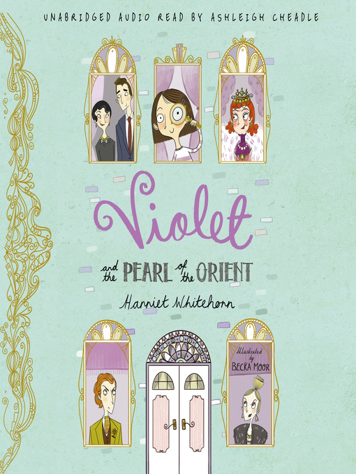 Title details for Violet and the Pearl of the Orient by Harriet Whitehorn - Available